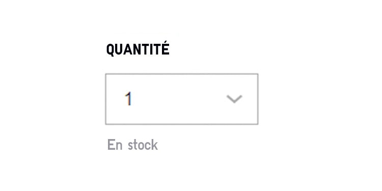 SÉLECTIONNEZ LA QUANTITÉ