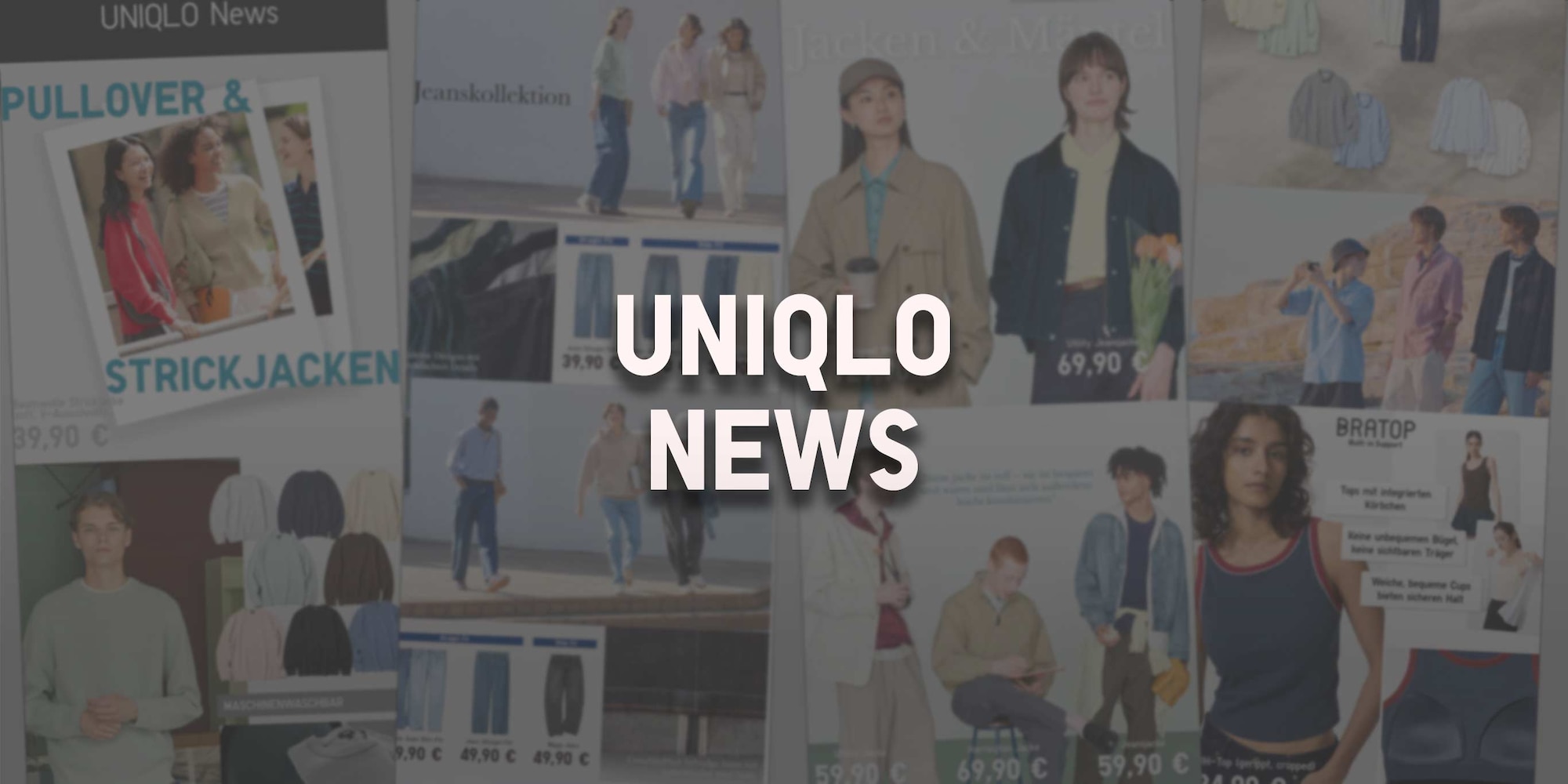 Collage aus Produkt- und Modelfotos mit der neuen Frühjahrskollektion. Darüber steht UNIQLO NEWS.