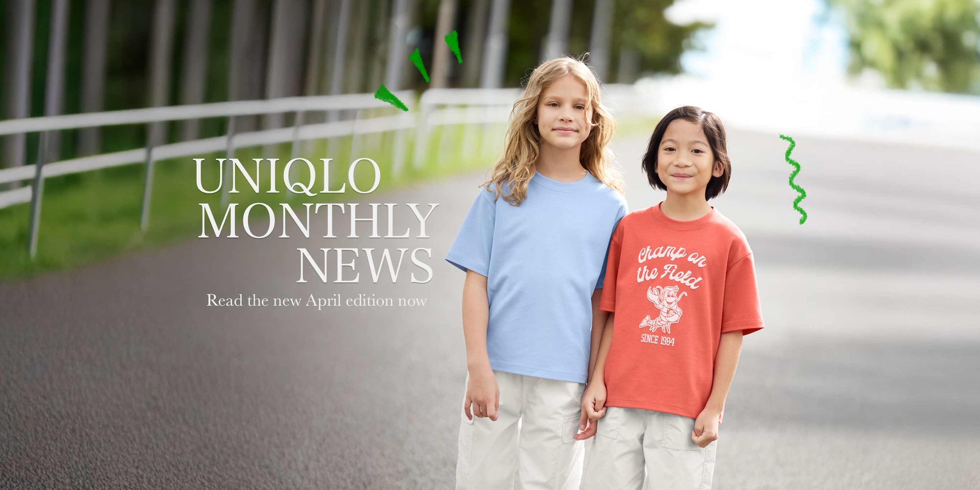 read the april edition of UNIQLO monthly news now