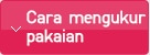 Cara mengukur Pakaian