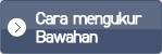 Cara mengukur Bawahan