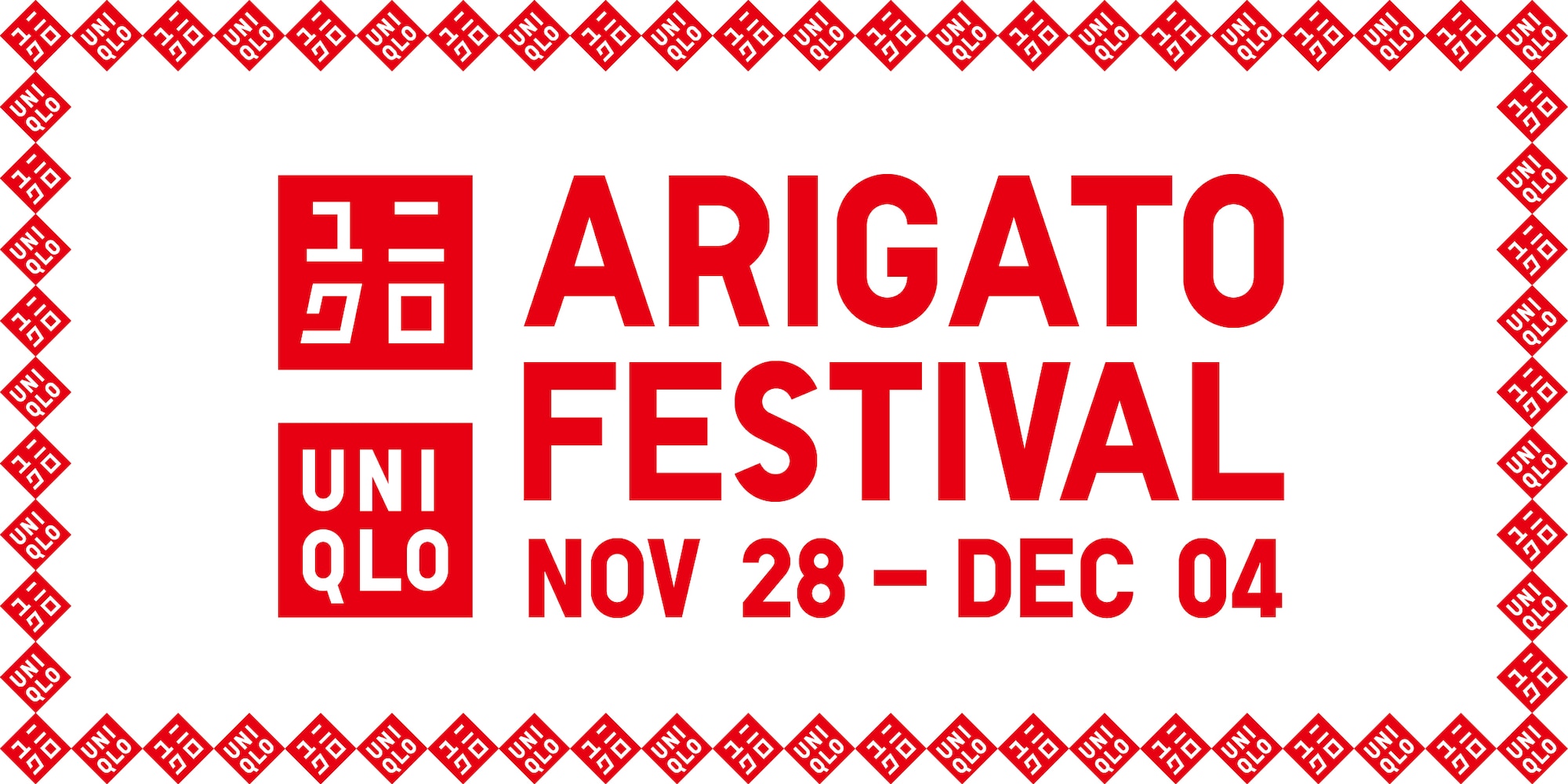 UNIQLO ARIGATO FESTIVAL 6/21 - 6/27