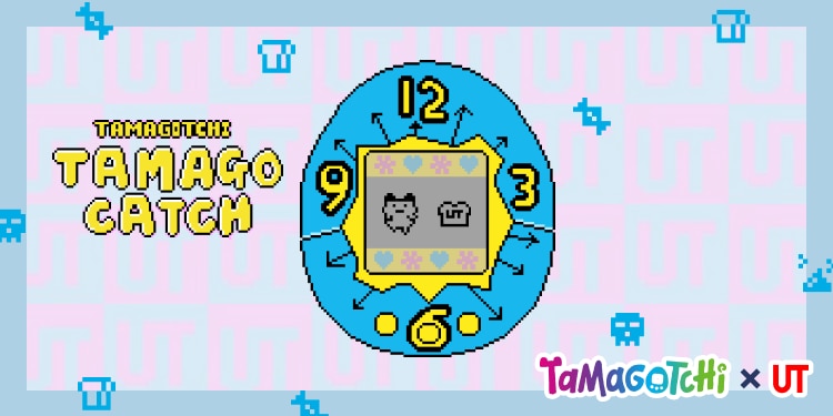 TAMAGOTCHI TAMAGO CATCH TaMaGoTcHi × UT