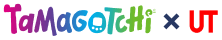 TaMaGoTcHi × UT