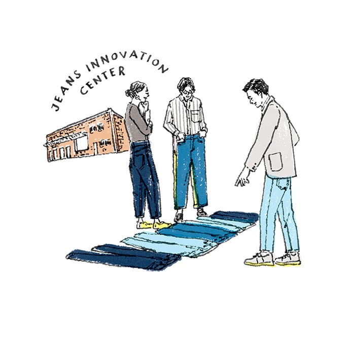 IT ALL STARTS AT OUR JEANS INNOVATION CENTRE