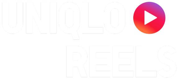 UNIQLO REELS