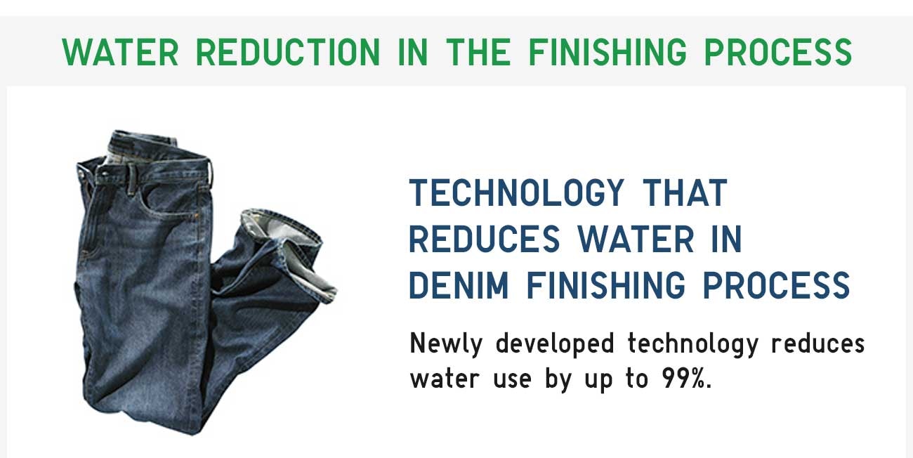 technology that reduces water in denim finishing process