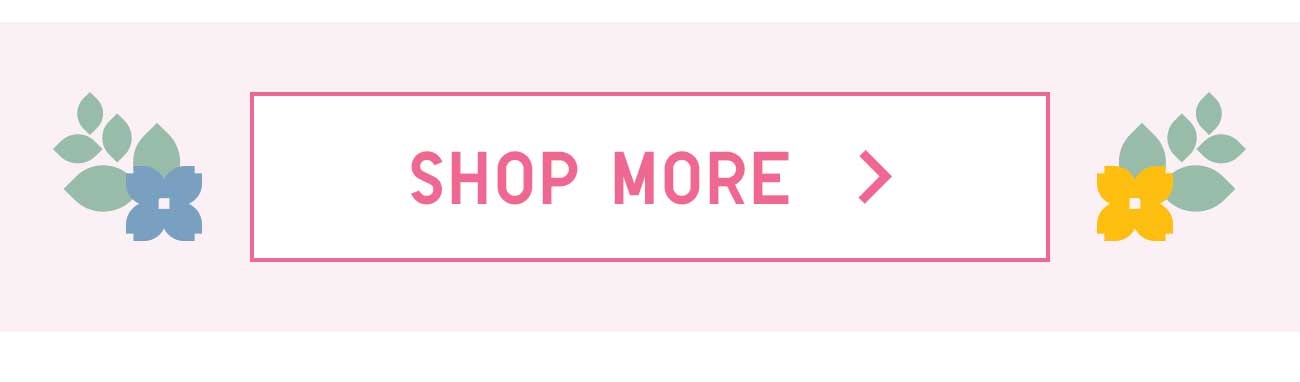 Shop More