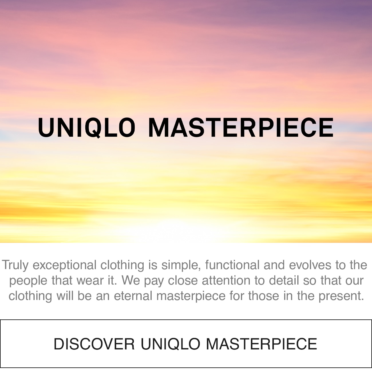 UNIQLO MASTERPIECE