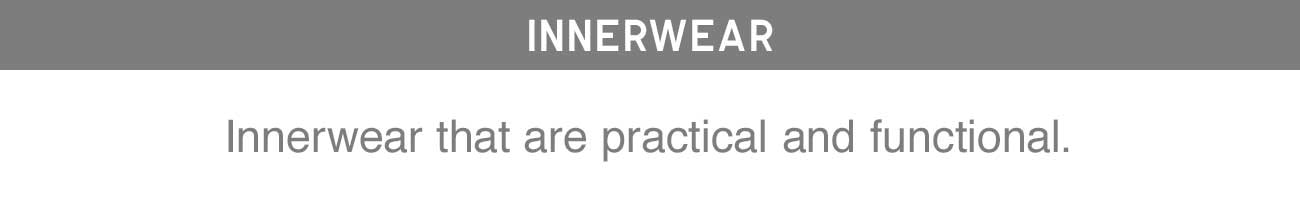 INNERWEAR