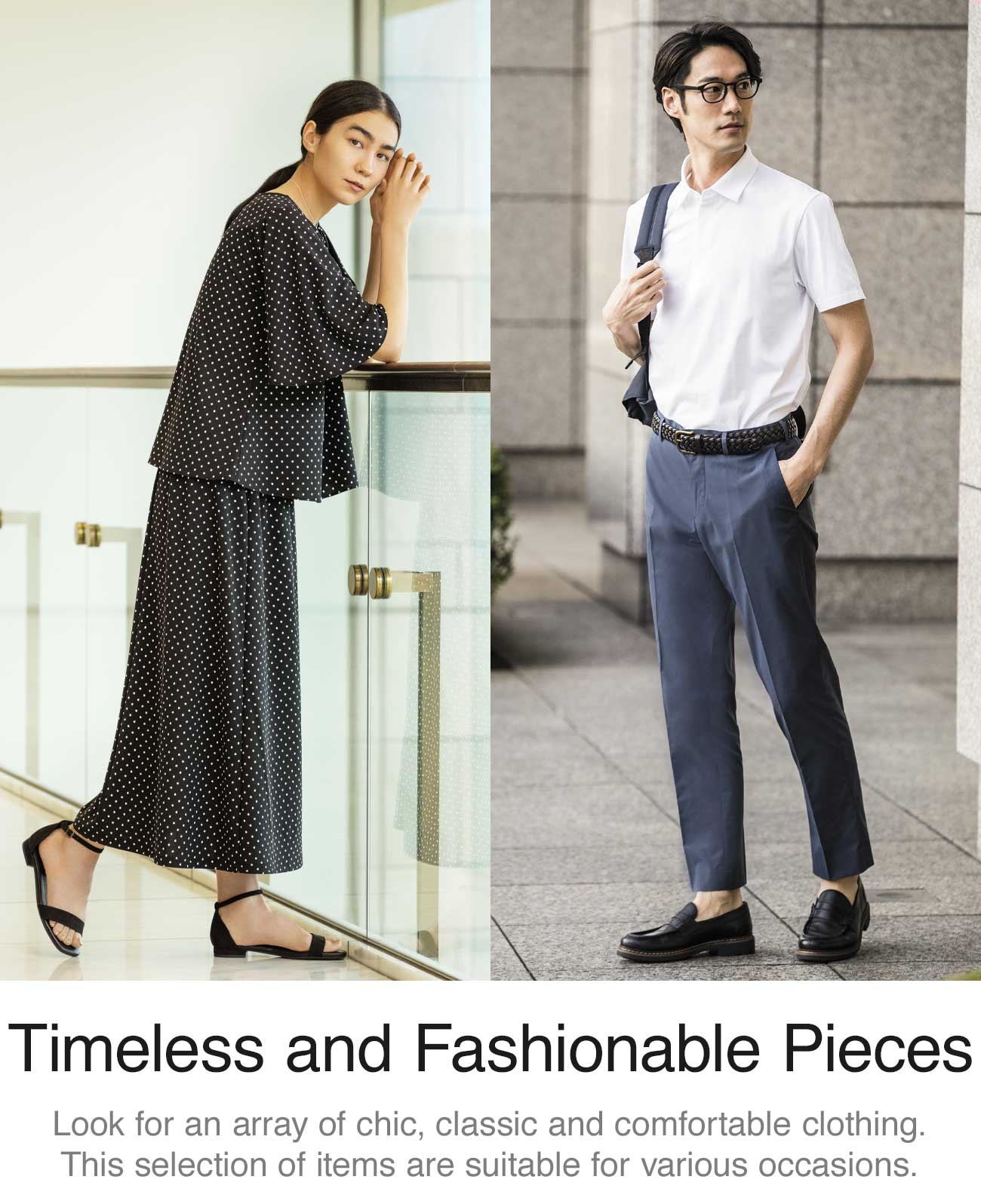 TIMELESS AND FASHIONABLE PIECES