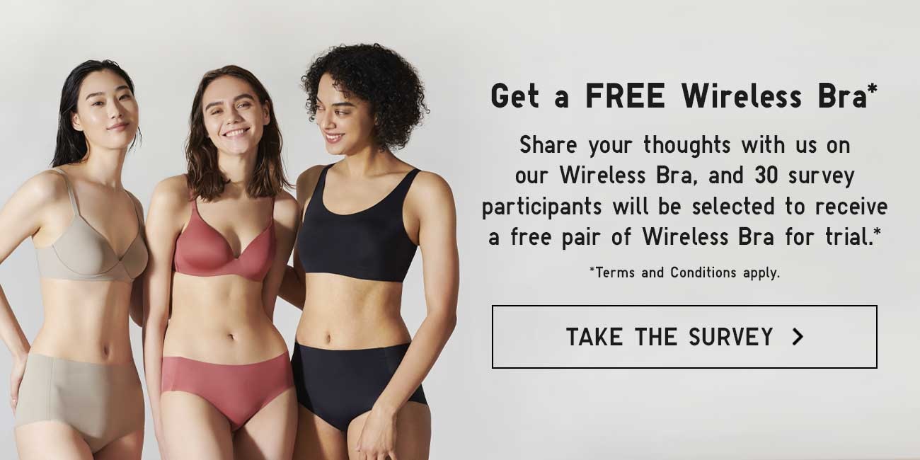 Take our survey and stand a chance to receive a free pair of Wireless Bra for trial.