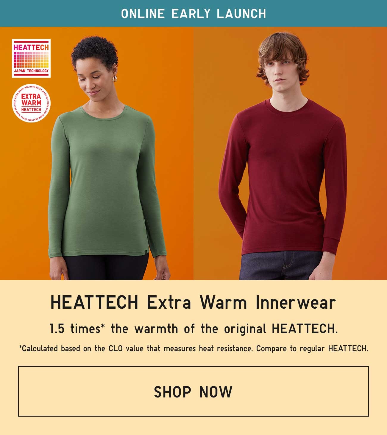 ONLINE EARLY LAUNCH: HEATTECH Extra Warm