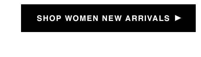 Shop Women New CTA
