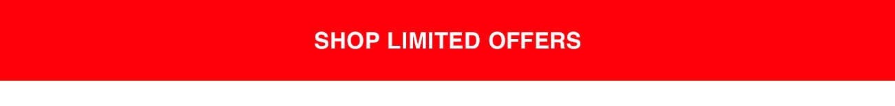 SHOP LIMITED OFFERS - CTA