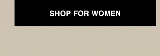 SHOP FOR WOMEN - CTA