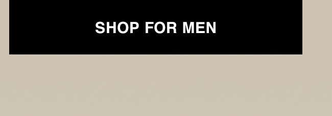 SHOP FOR MEN - CTA