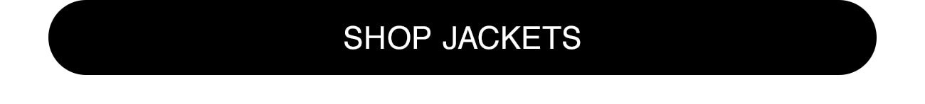 SHOP JACKETS - CTA
