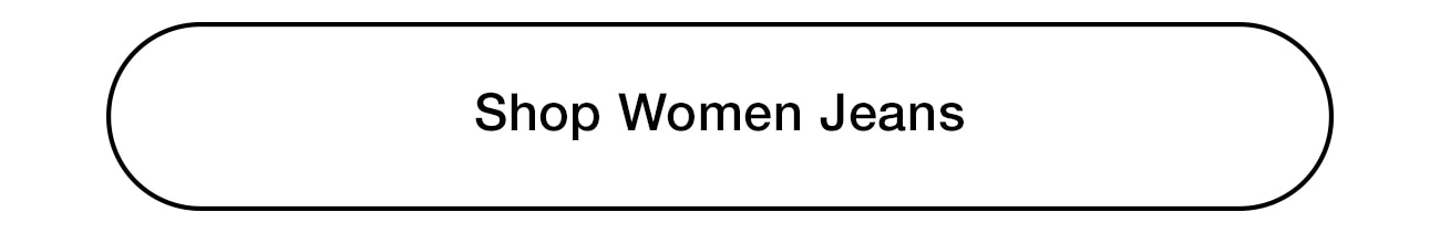 SHOP WOMEN JEANS