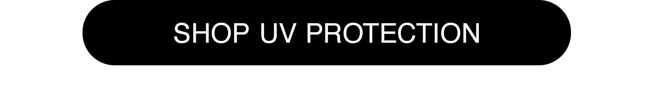 SHOP UV PROTECTION - CTA
