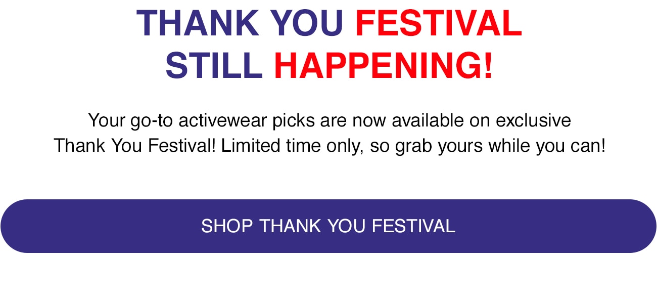 SHOP THANK YOU FESTIVAL - CTA