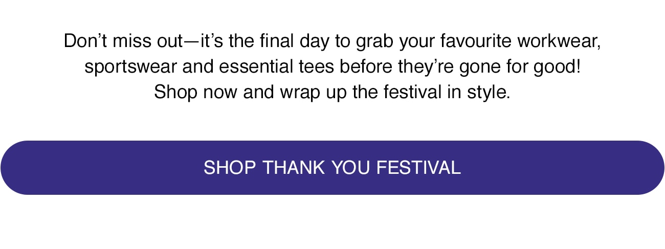 SHOP THANK YOU FESTIVAL - CTA