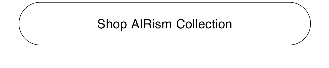 SHOP AIRism COLLECTION - CTA
