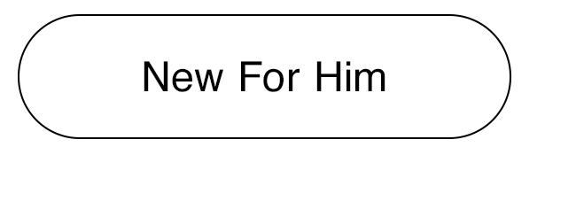 NEW FOR HIM - CTA