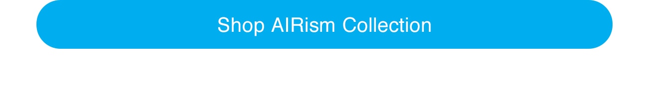 SHOP AIRism COLLECTION - CTA