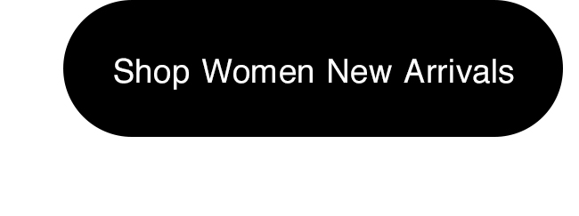 SHOP WOMEN NEW - CTA