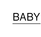 Baby