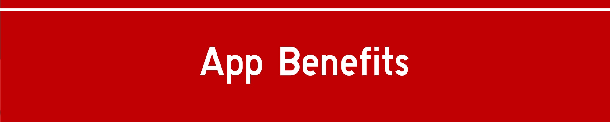 App Benefits