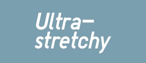 Ultra-stretchy